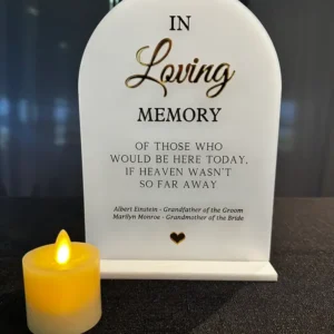 Memorial Acrylic Sign